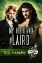 [Sci-Regency 05] • My Highland Laird